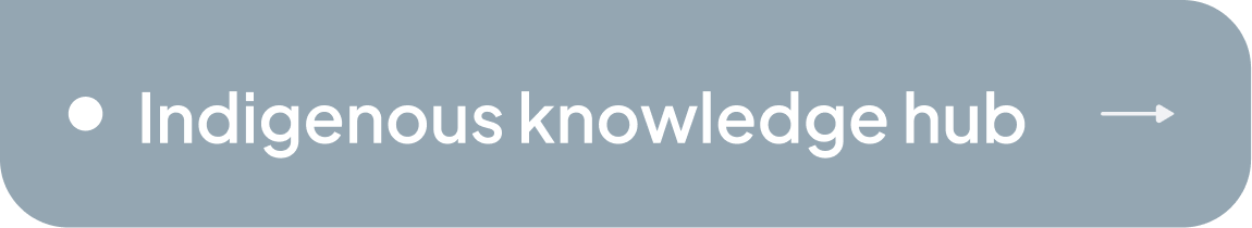 Indigenous knowledge hub